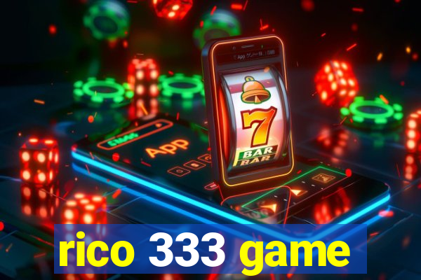 rico 333 game